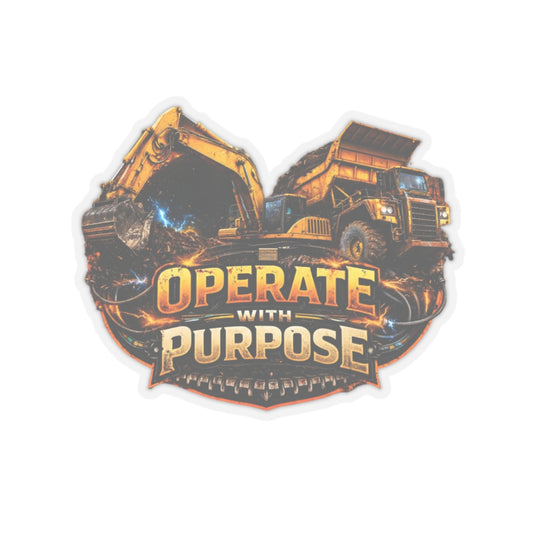 Operate With Purpose Sticker, Equipment Operator Hardhat Stickers