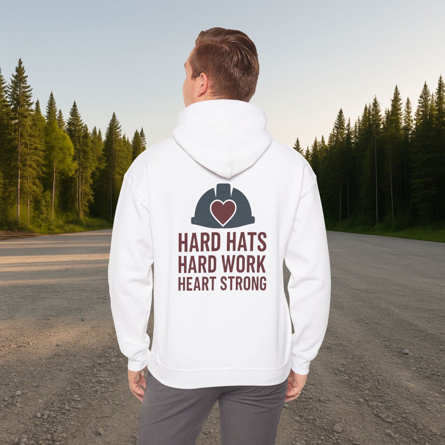 'Hard Hats, Hard Work, Heart Strong' Hoodie, Motivational Sweater