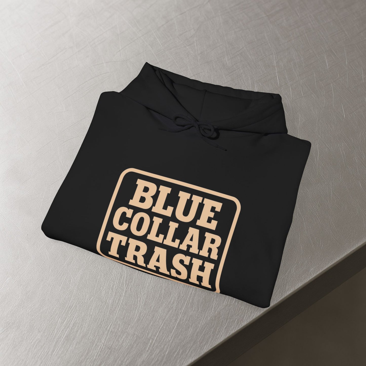 'Blue Collar Trash' Men's Hoodie, Motivational Sweater