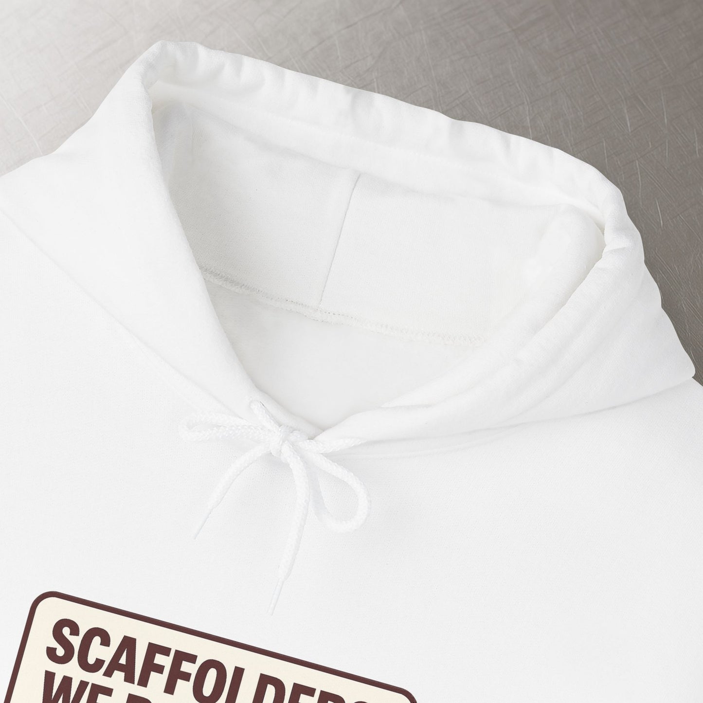 'Scaffolders Raise Hell and Beams' Hoodie, Scaffolder Sweater