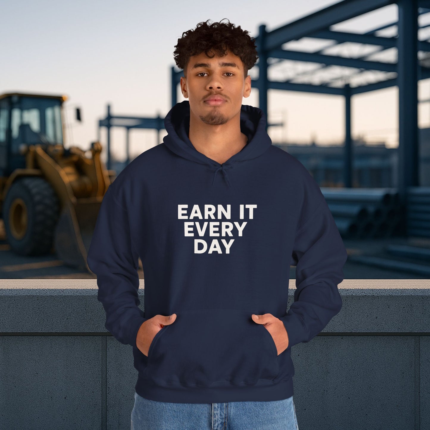 'Earn It Every Day' Men's Hoodie, Motivational Sweater