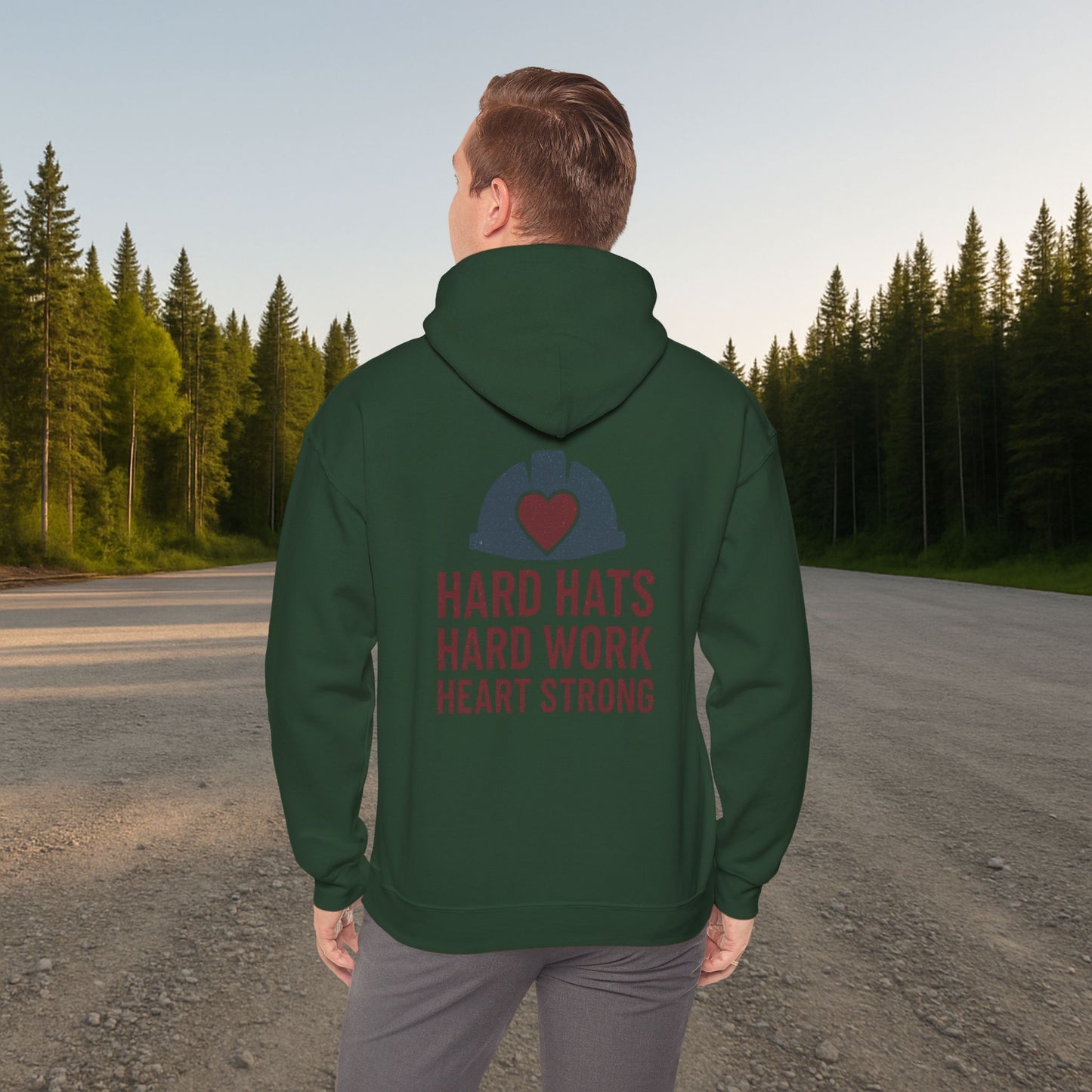 'Hard Hats, Hard Work, Heart Strong' Hoodie, Motivational Sweater