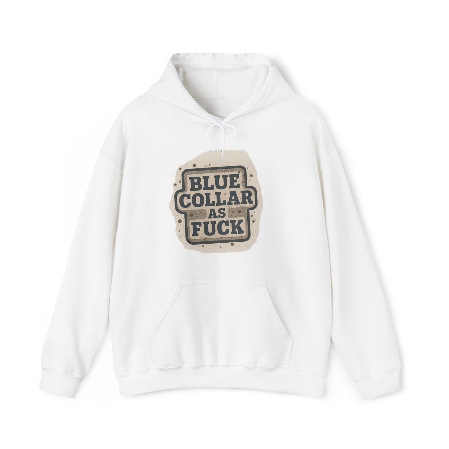 'Blue Collar As Fuck' Hoodie, Motivational Sweater