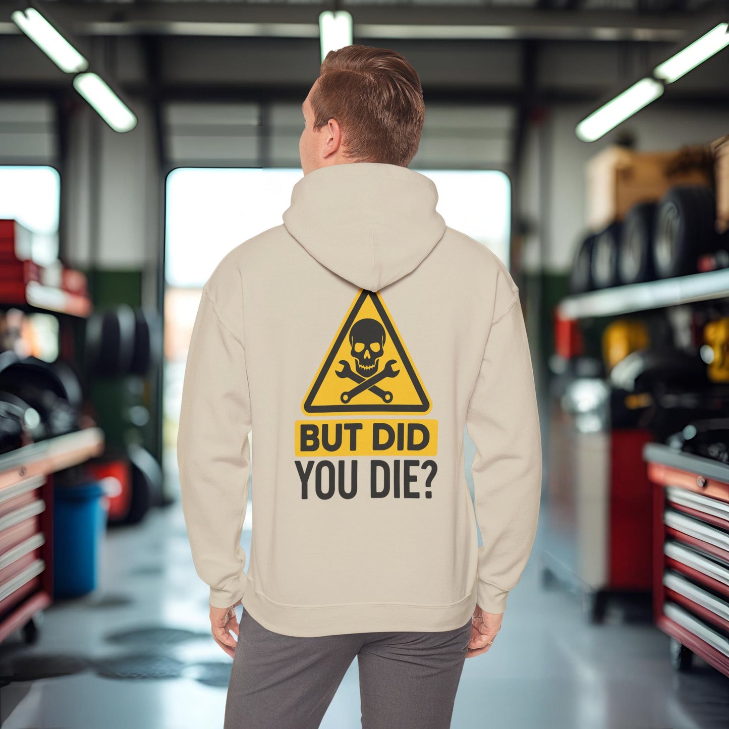 'But Did You Die' Hoodie, Motivational Sweater