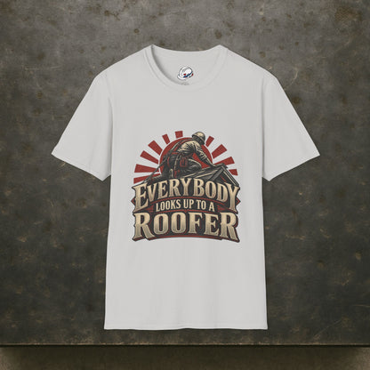 Everybody Looks Up To A Roofer Vintage Rooftop Worker Men's T-Shirt