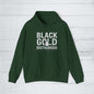 'Black Gold Brotherhood' Hoodie, Motivational Sweater