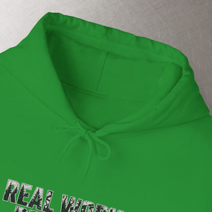 'Real Work Real Pay' Men's Hoodie, Motivational Sweater