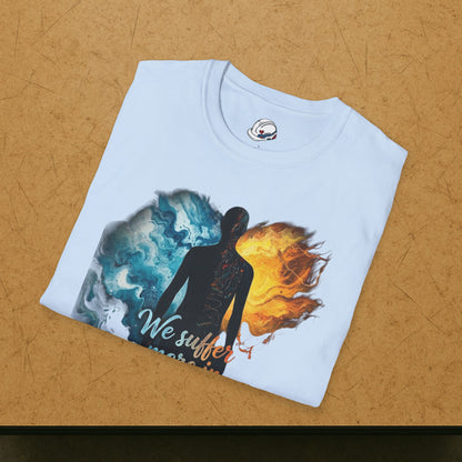 “We Suffer More In Imagination” T-Shirt, Stoic Mindset motivational t-shirt