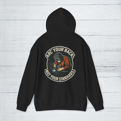 'Arc Your Back, Not Your Standards' Hoodie, Funny Sweater
