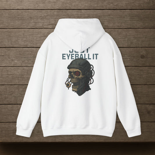 'Just Eyeball It' Hoodie, Funny Sweater