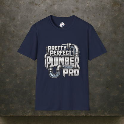 Pretty Perfect Plumber Pro Polished Pipework Men's T-Shirt
