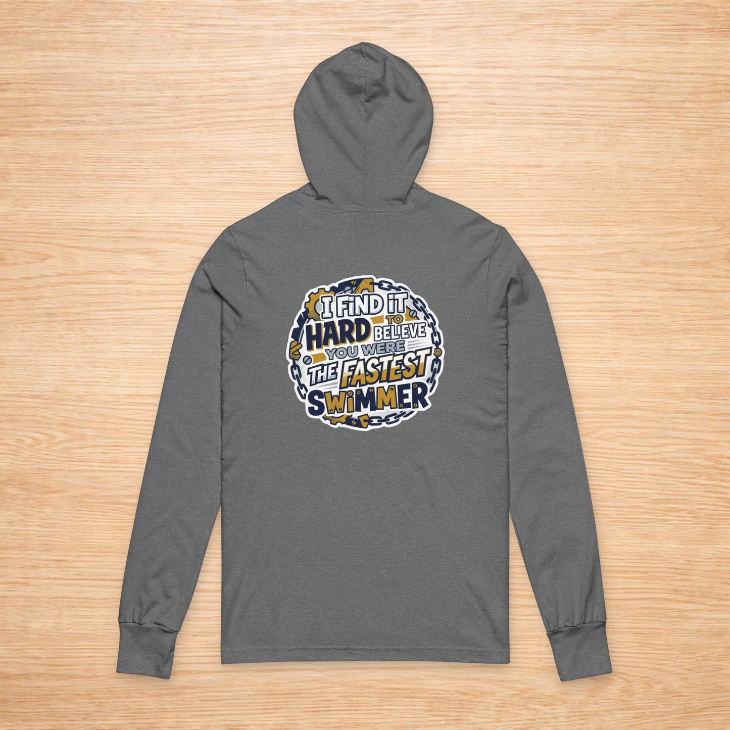 ‘Hard to Believe You Won’ Sweater, Slow Coworker Funny Hoodie