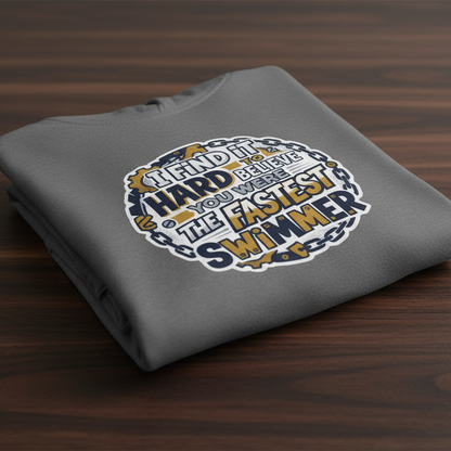 ‘Hard to Believe You Won’ Sweater, Slow Coworker Funny Hoodie