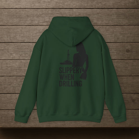 'Slippery When Drilling' Hoodie, Funny Sweater