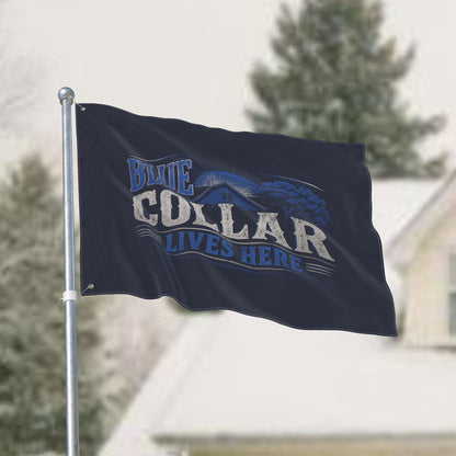 "Blue Collar Lives Here" Double-Sided Flag, Toughneck Trades Pride Banner