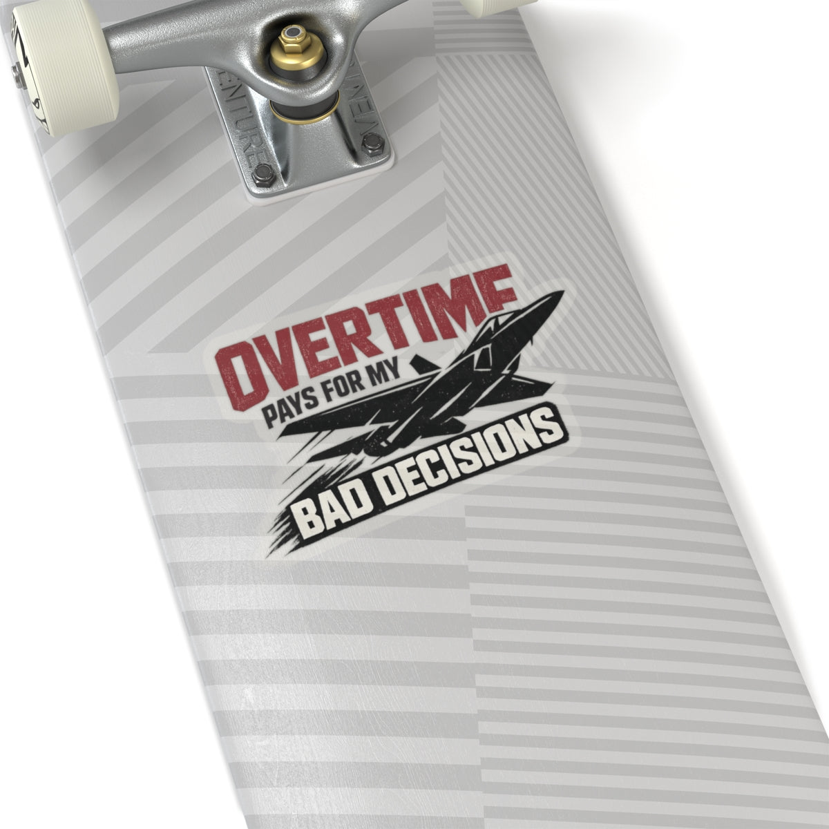 Overtime Pays For My Bad Decisions Sticker, Hardhat Stickers
