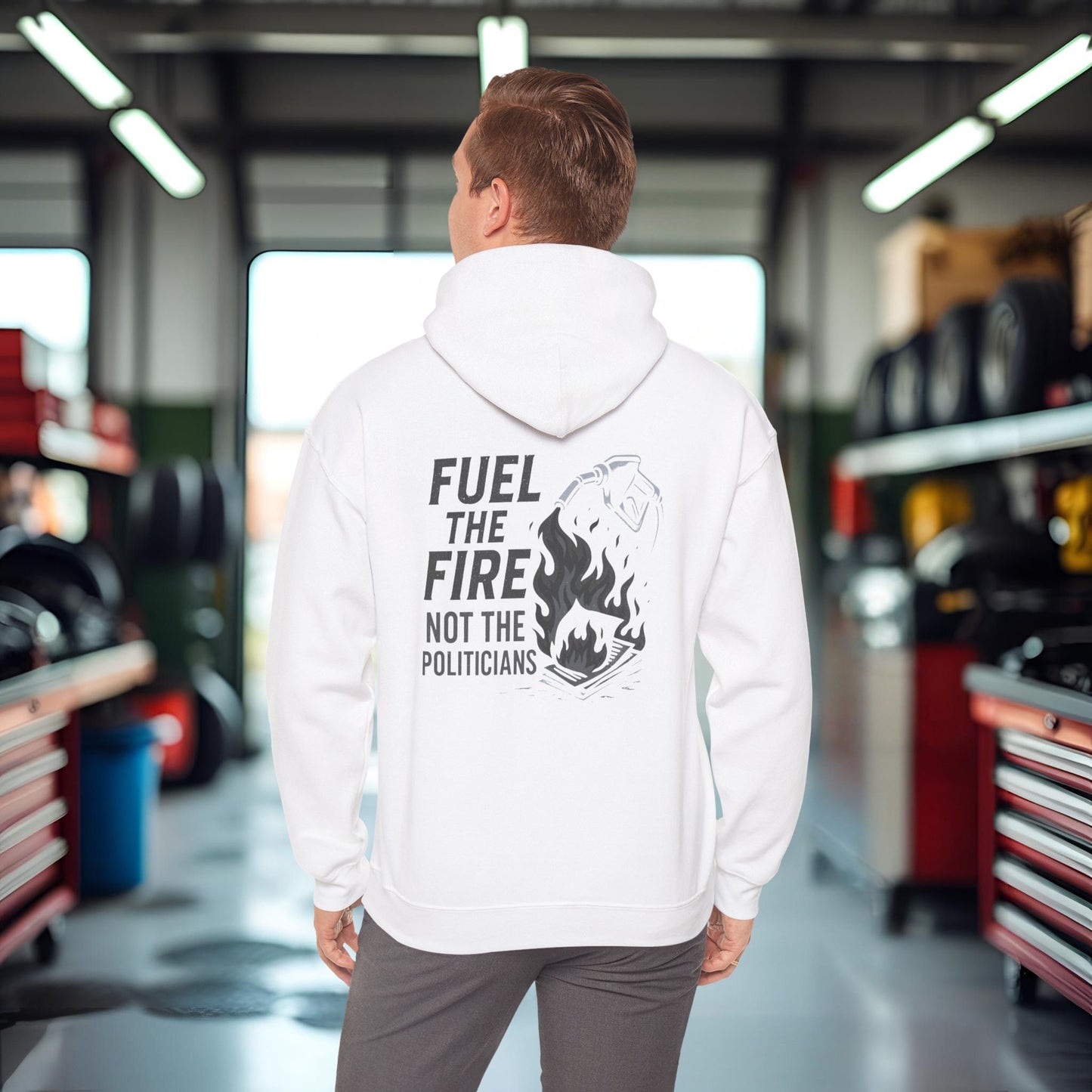 'Fuel the Fire, Not the Politicians' Hoodie, Motivational Sweater