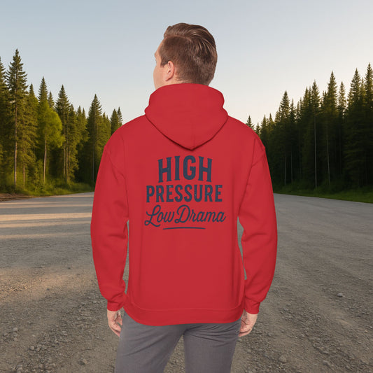 'High Pressure, Low Drama' Men's Hoodie, Motivational Sweater
