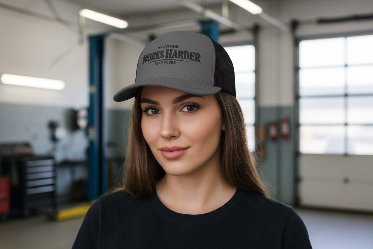 'My Husband Works Harder Than Yours' Hat, Embroidered Trades Spouse Cap