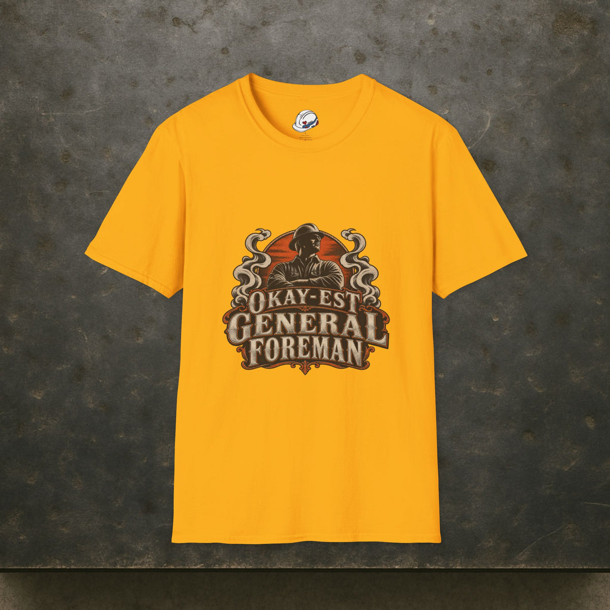 Okay-est General Foreman Hardhat Worker Vintage Badge Men’s T-Shirt