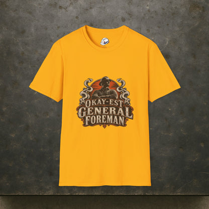 Okay-est General Foreman Hardhat Worker Vintage Badge Men’s T-Shirt