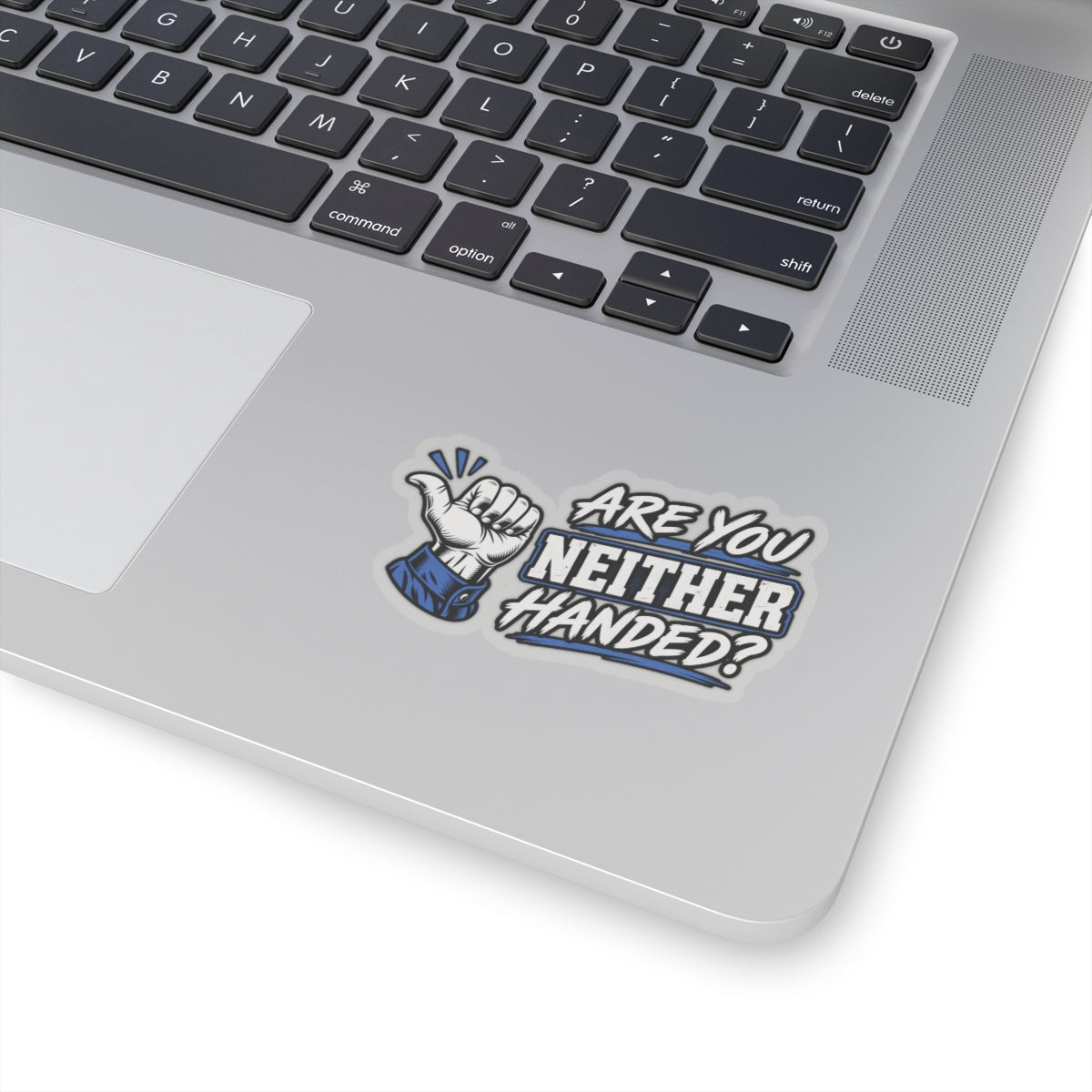 “Are You Neither Handed?” Sticker, Funny Hardhat Stickers