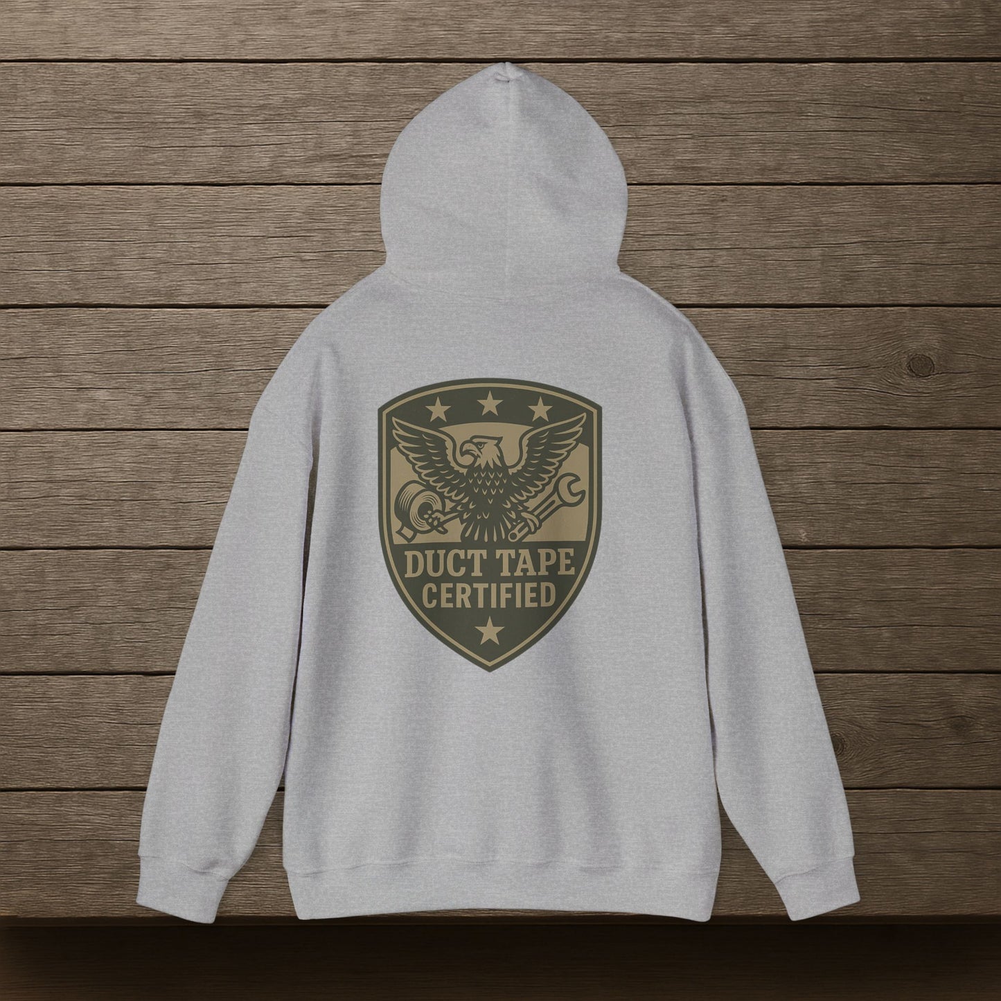 'Duct Tape Certified' Hoodie, Motivational Sweater