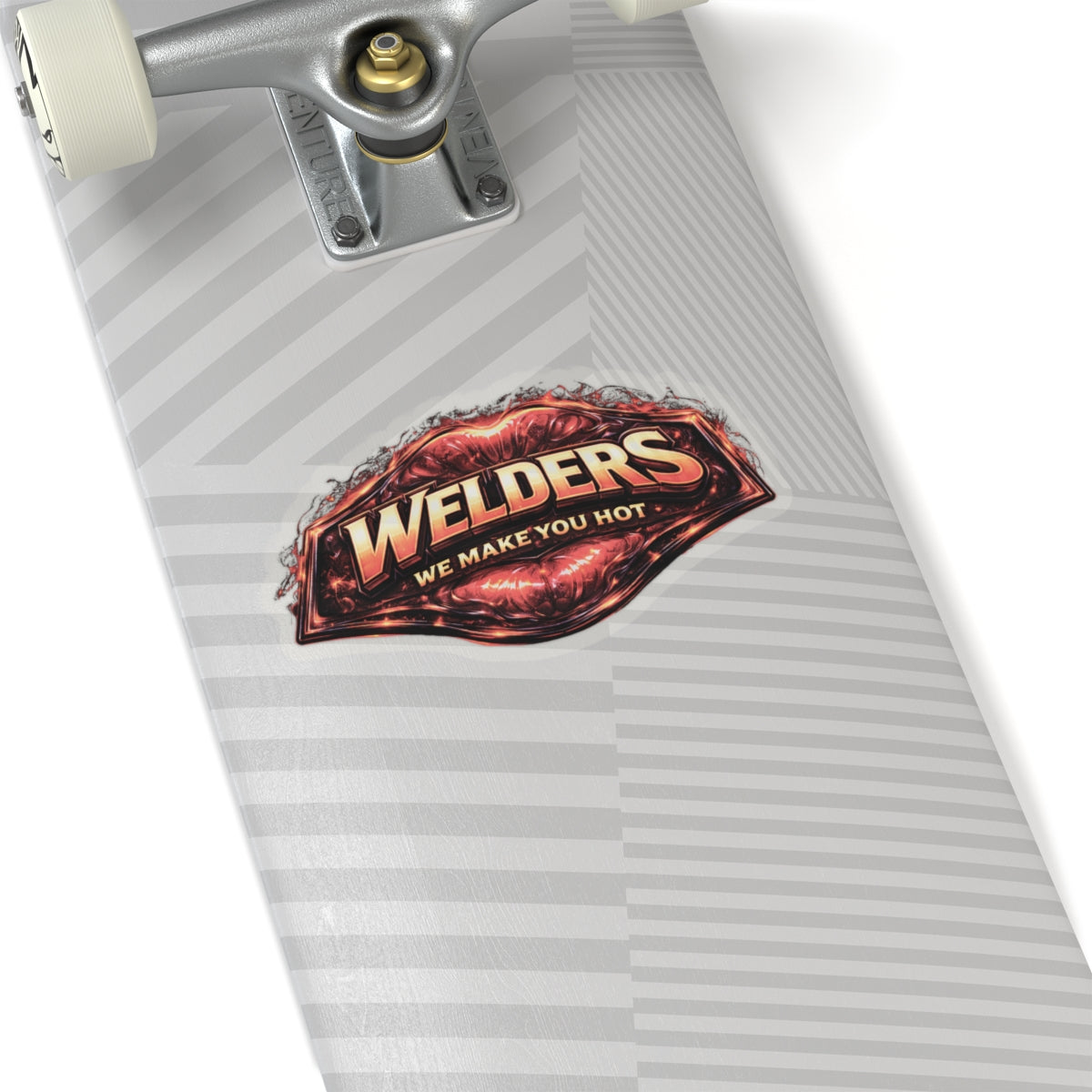 Welders We Make You Hot Sticker, Welder Hardhat Stickers