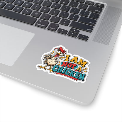 I Am Not a Chicken, All Trades Men’s Sticker