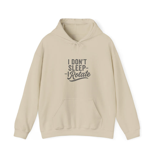 'I Don’t Sleep – I Rotate' Men's Hoodie, Funny Motivational Sweater