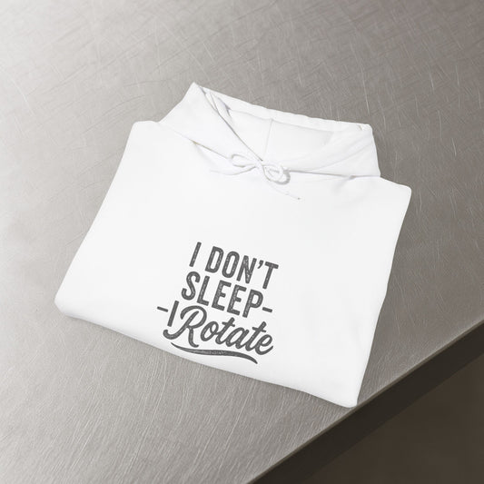 'I Don’t Sleep – I Rotate' Men's Hoodie, Funny Motivational Sweater