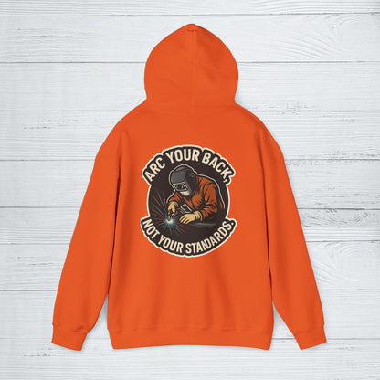 'Arc Your Back, Not Your Standards' Hoodie, Funny Sweater