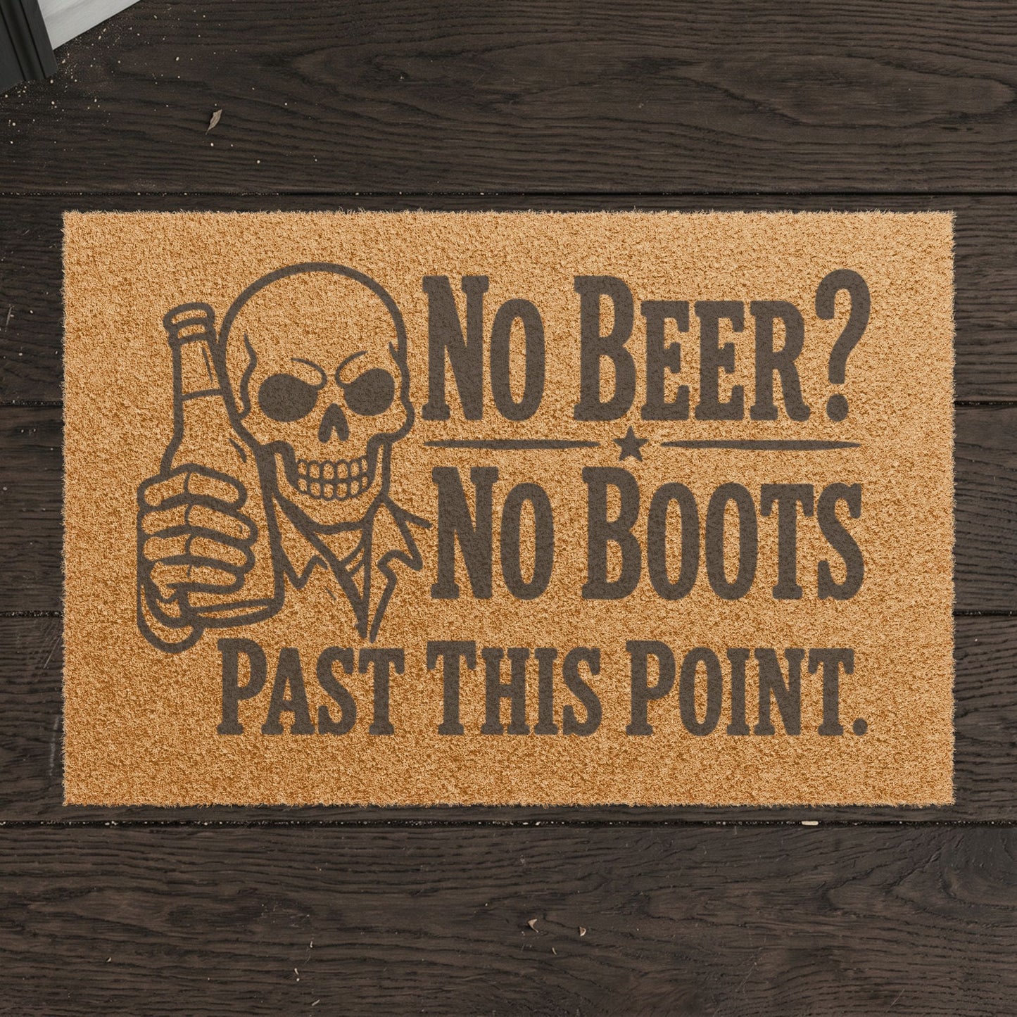 "No Beer? No Boots Past This Point" Doormat, Toughneck Funny Trades Door Mat
