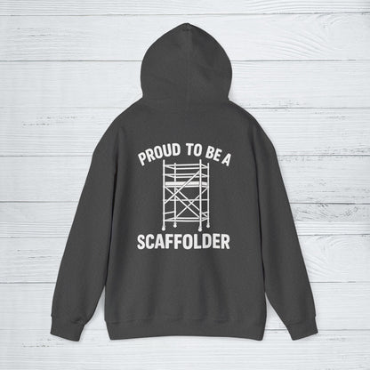 'Proud to Be a Scaffolder' Hoodie, Motivational Sweater
