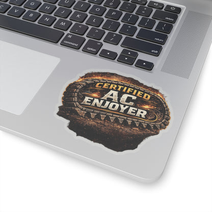Certified AC Enjoyer Sticker, Equipment Operator Hardhat Stickers