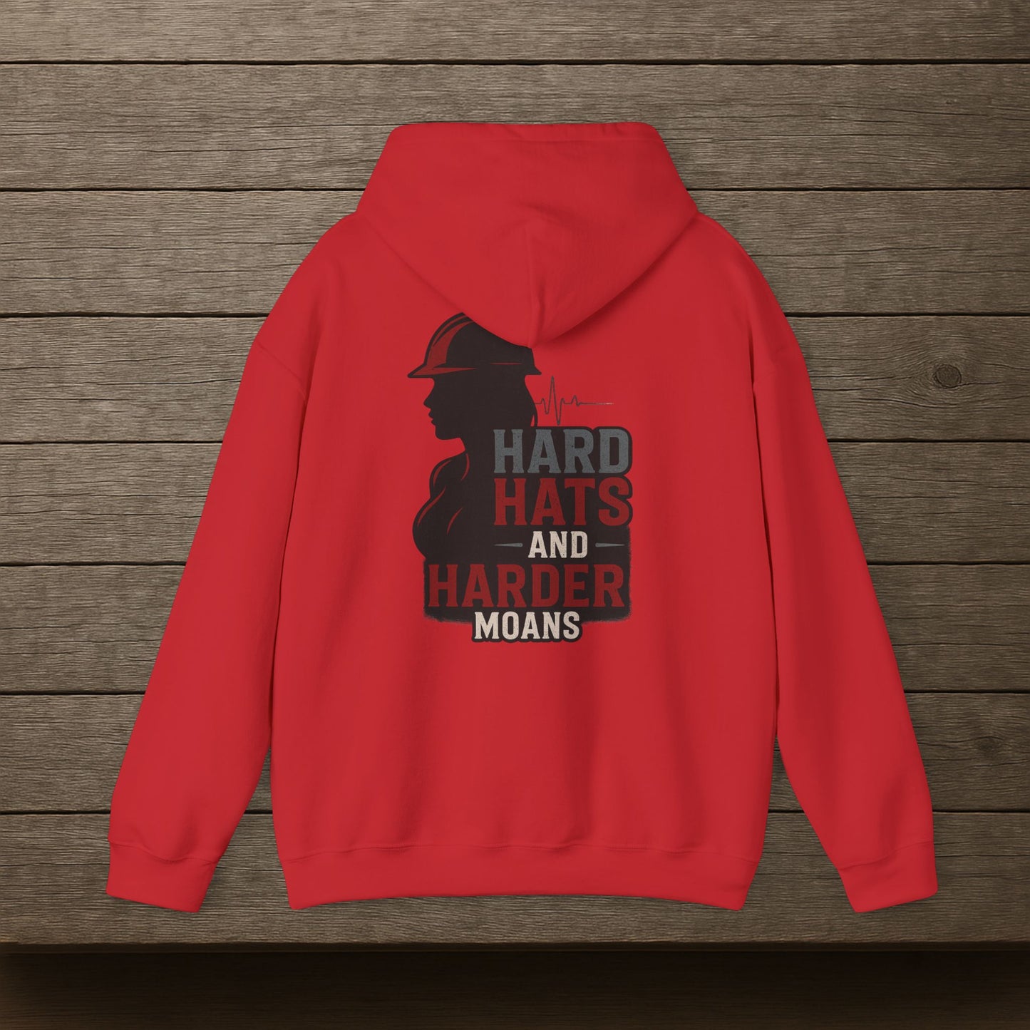 'Hard Hats and Harder Moans' Hoodie, Funny Sweater