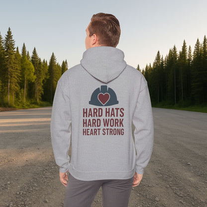 'Hard Hats, Hard Work, Heart Strong' Hoodie, Motivational Sweater