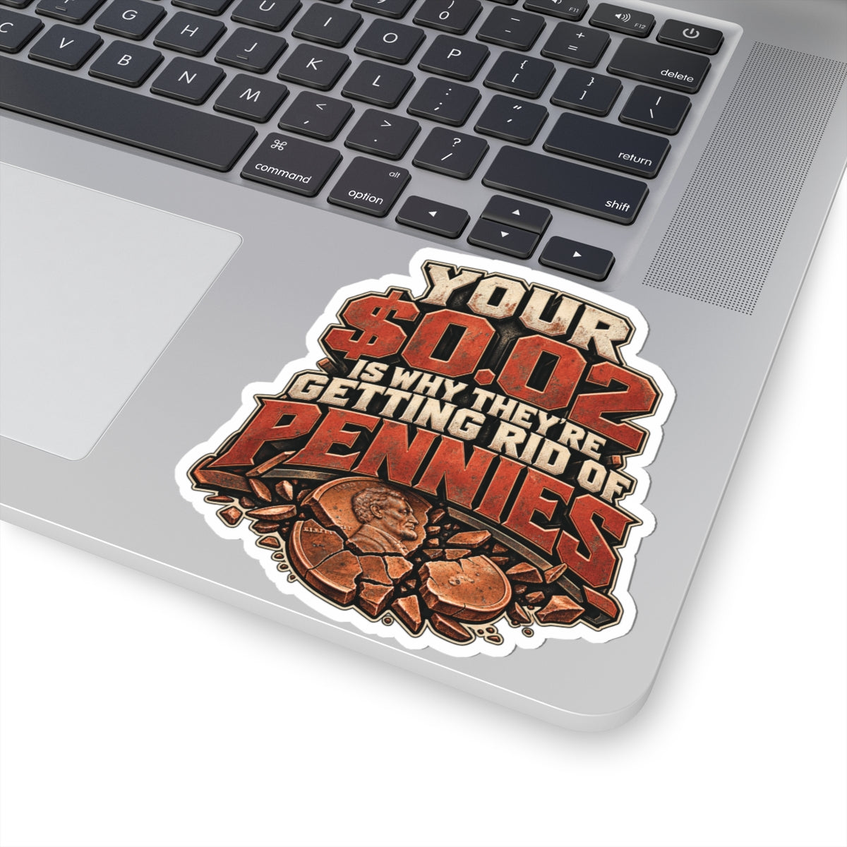 Your $0.02 Is Why They’re Getting Rid of Pennies, Skilled Trades Men’s Sticker