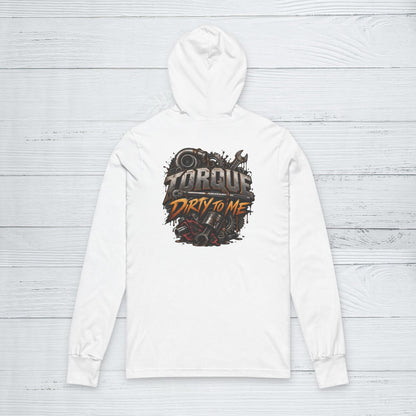 “Torque Dirty” Sweater, Automotive Technician Motivational Hoodie