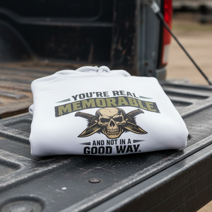 “Real Memorable, Wrong Reasons” Sweater, Bad Impression Funny Hoodie