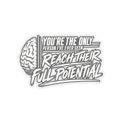 “Reach Their Full Potential” Sticker, Funny Hardhat Stickers