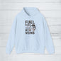 'Fuel Runs Through My Veins' Hoodie, Motivational Sweater