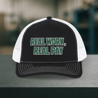 'Real work real pay' Hat, Embroidered Trades Cap