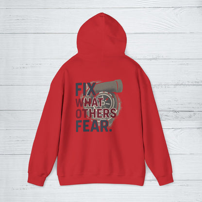 “Fix What Others Fear” Hoodie, Heavy Duty Mechanic Sweater