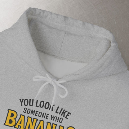 'You Look Like Someone Who Bananas for the Shape Not the Taste' Hoodie, Funny Sweater