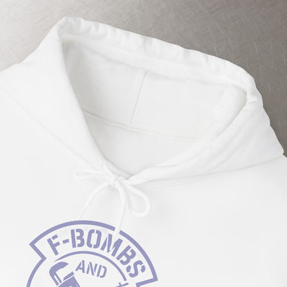 'F-Bombs and Pipe Wrenches' Hoodie, Motivational Sweater