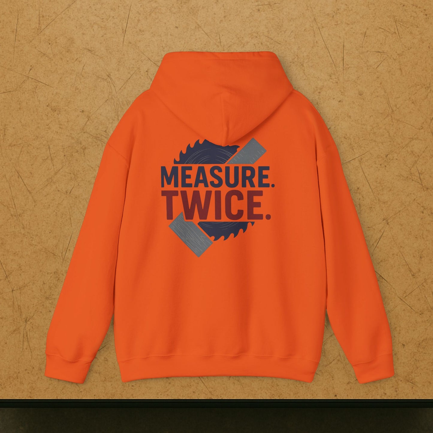 “Measure Twice” Hoodie, Carpenter Sweater