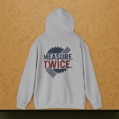 “Measure Twice” Hoodie, Carpenter Sweater