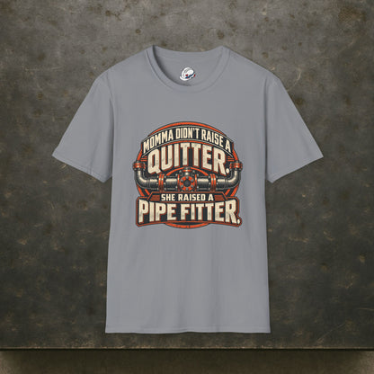Momma Didn't Raise A Quitter. She Raised A Pipe Fitter. Vintage Flanged Pipe Men's T-Shirt