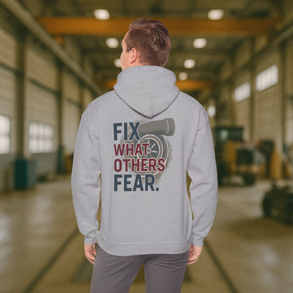 “Fix What Others Fear” Hoodie, Heavy Duty Mechanic Sweater